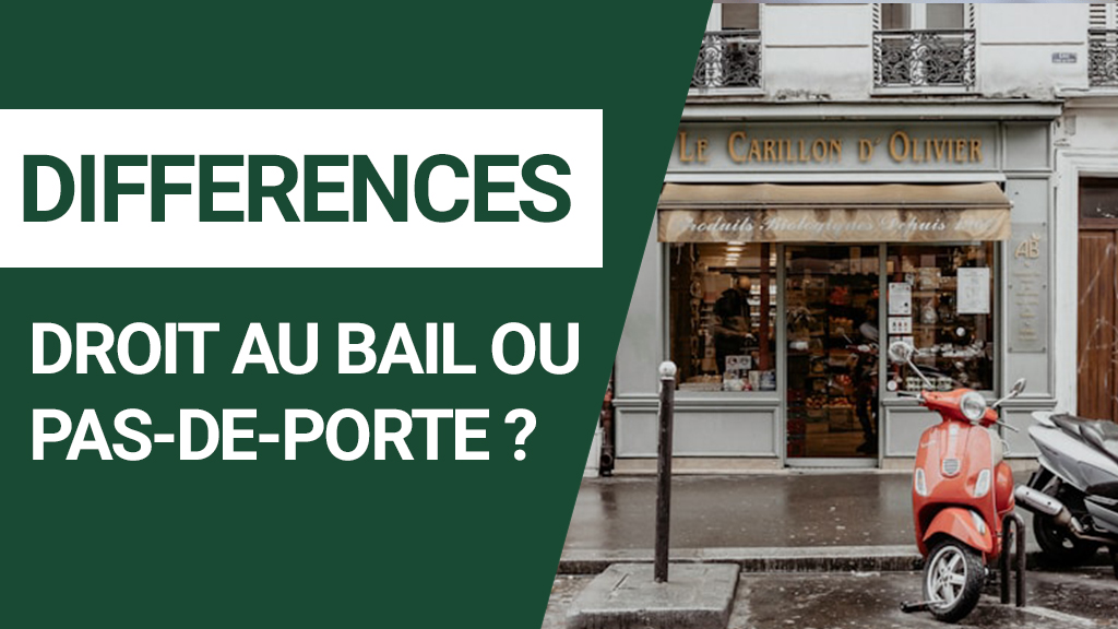 Droit au bail oder Pas-de-porte: Was ist der Unterschied?